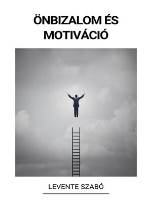 cover image of Önbizalom és Motiváció